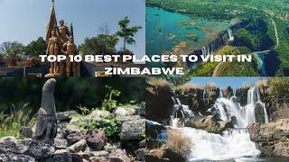 Top 10 amazing places to visit in Zimbabwe -Travel video-