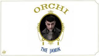 Orchi - The JAMIK MAXISINGLE (FULL ALBUM)