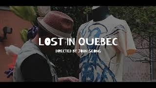 Lost in Québec: A Short Film by John Seong