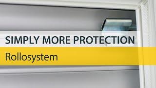 Greater protection for your home - the Rollosystem by Schellenberg