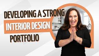 Developing a Strong Interior Design Portfolio | Nancy Ganzekaufer