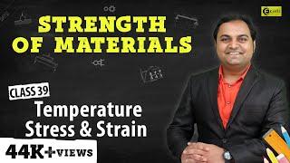 Temperature Stress and Strain - Stress and Strain - Strength of Materials