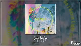 Becky G - Green lights go (audio)