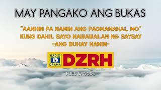 May Pangako Ang Bukas Full Episode