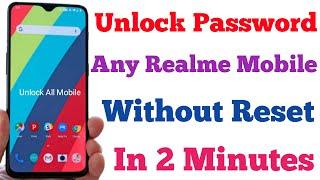 Unlock Any Realme Mobile Password Lock Without Data Loss | How To Unlock Android Mobile Password