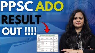 PUNJAB PPSC ADO RESULT OUT !!!