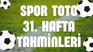 Spor Toto 31. Hafta Tahminleri | 2 FİREMİZ VAR | #Sportototahminleri #sportoto