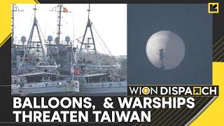 Taiwan Detects Six Chinese Balloons As Military Pressure Continues | World News | WION Dispatch