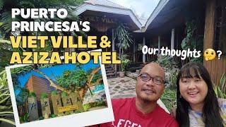 Discovering Viet Ville in Puerto Princesa & Aziza Paradise Hotel | PALAWAN | Fil-Am family vlogs