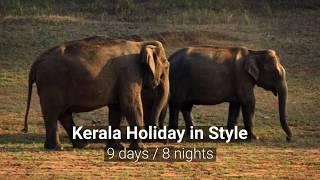 Kerala Holiday in Style