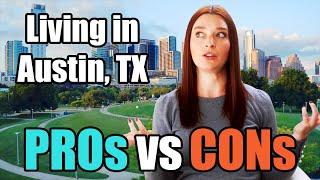 Living in Austin, TX Pros and Cons