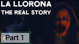 The real story of la llorona | Part-1 horror stories | reddit stories