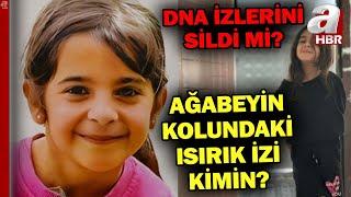 Narin'in Ağabeyinin Kolundaki Isırık İzi Kimin? Narin'in Ağabeyi DNA İzlerini Sildi Mi? | A Haber