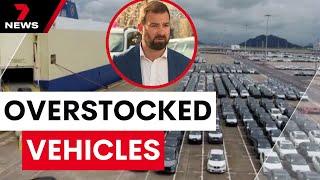 Australian dealers now overstocked with vehicles | 7NEWS