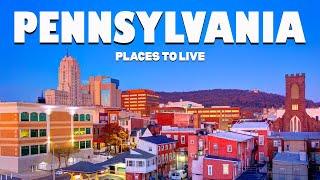 10 Best Places to Live in Pennsylvania - Moving to Pennsylvania | Travel Video