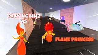 FLAME PRINCESS DESTROYS TEAMERS IN MM2 + GAMEPLAY (KEYBOARD ASMR)