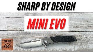 Sharp By Design Mini EVO Pocketknife. Fablades Full Review