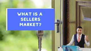 What is a Sellers Market #shorts