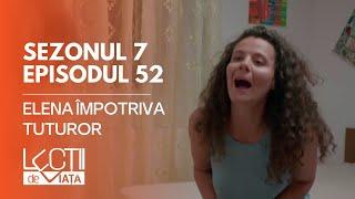 PROMO LECȚII DE VIAȚĂ | Sez. 7, Ep. 52 | Elena împotriva tuturor