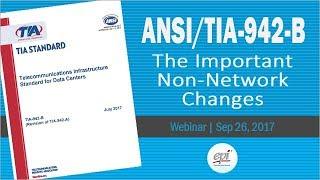 ANSI/TIA-942-B, The Important Non-Network Changes