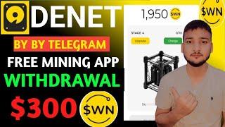 Denet Storage App || New Earning App || A Depin Project || Withdrawal $WN token || Free $300...