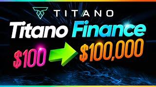 TITANO FINANCE: New Passive Income Strategy Using Titano Finance