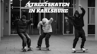 SKATE VLOG - Streetskaten in Karlsruhe mit @FreelingSkateboard