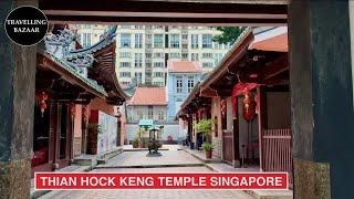  Thian Hock Keng Temple | Singapore