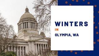 What are winters like in Olympia, WA | What to do in Olympia in the winter? {Moving to Olympia}