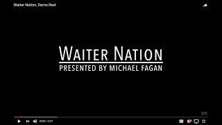 Waiter Nation Demo Reel