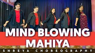 Mind Blowing Mahiya | Dance Cover | Shreya Choreography | Cash | Shamita Shetty | Ajay Devgan