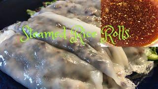 Vietnamese Food| How I Make Steamed Rice Rolls