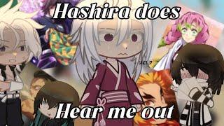 Hashira does 'hear me out' | Demon Slayer / KNY  Gacha life 2