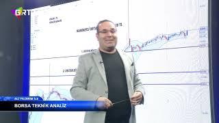 ALİ YILDIRIM İLE BORSA ANALİZ. TÜM PİYASALAR