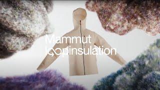 Next Level Insulation With Lower Impact | Mammut LOOPINSULATION