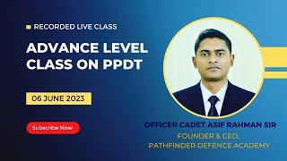 Online ISSB Class on - PPDT by Officer Cadet Asif Rahman (Advance Level) II Date: 06 June 2023