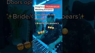 THUNDASTRUCK #gettingmarried #weddingentrance #pianocover