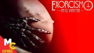 Exorcismo En El Vientre | Película de TERROR Completa en Español Latino