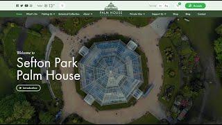 Sefton Park Palm House Website | PIXEL KICKS