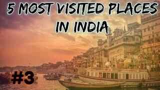 Top 5 most visited places in India || Travel video || 5 Best places to visit in India ||