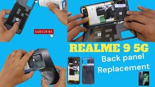 REALME 9 5G BACK PANEL REPLACEMENT | HOW TO CHANGE REALME 9 5G BACK PANEL #how #realme #new