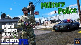 Military Police Patrol | GTA 5 LSPDFR Episode 282