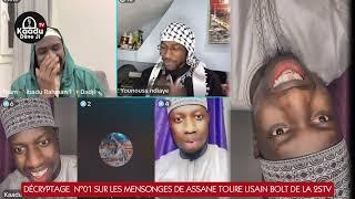 DÉCRYPTAGE N°01 SUR LES MENSONGES DE ASSANE TOURE USAINT BOLT DE LA 2STV | OUSTAZ ALPHA BA