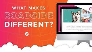 What Makes Roadside Different?