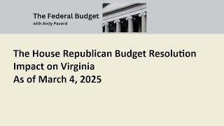 House Budget Resolution Impact on Virginia