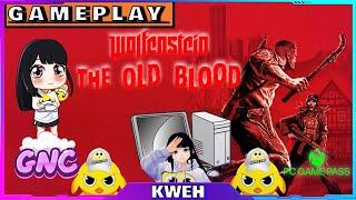 Wolfenstein: The Old Blood | GAMEPLAY | PC | PC GamePass