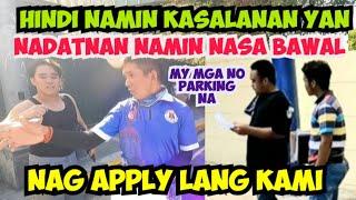 NADATNAN NAMIN NASA BAWAL!!! HINDI NAMIN KASALANAN YAN!!! NAG APPLY LANG KAMI!!! MTPB CLAMPING