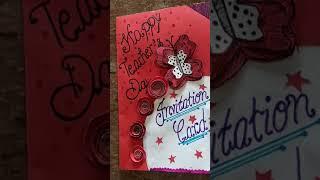 Happy teacher's day#invitation card#card maked by my students#shorts