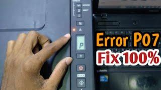 How to fix error p07 canon printer |  canon p07 error fix