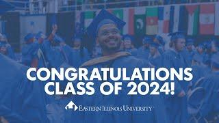 2024  EIU Spring Commencement 1:30 PM